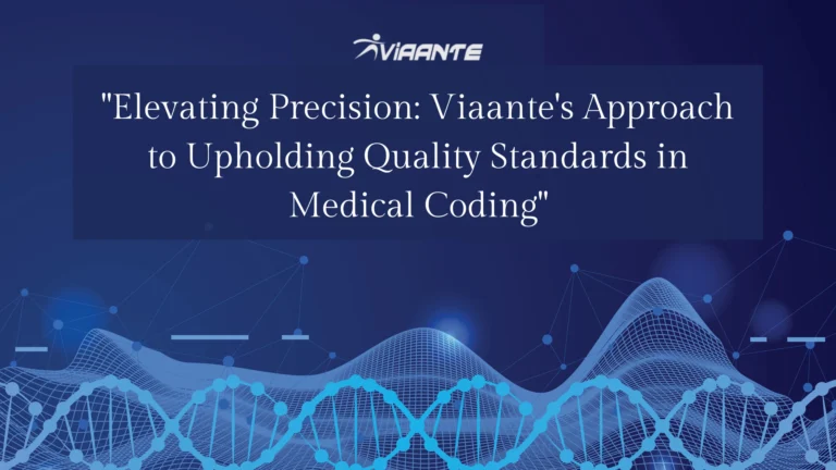 Thumbnail image for blog on Quality Assurance in Medical Coding: How Viaante Maintains High Standards for Precision and Error Reduction
