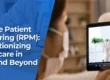 Thumbnail image for blog on Remote Patient Monitoring (RPM): Revolutionizing Healthcare in 2024 and Beyond
